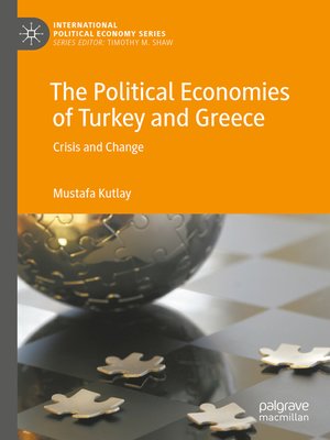 cover image of The Political Economies of Turkey and Greece